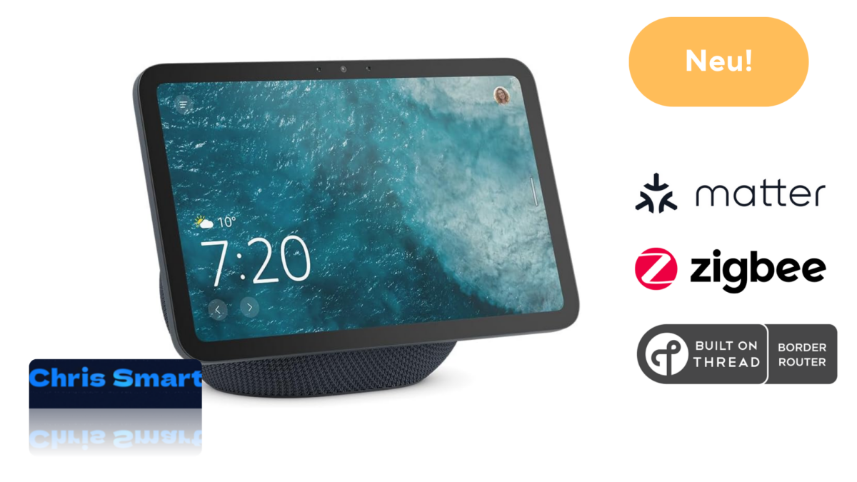 Echo Show 8 als Smart-Home-Hub Zigbee, Matter und Thread Border Router im Überblick