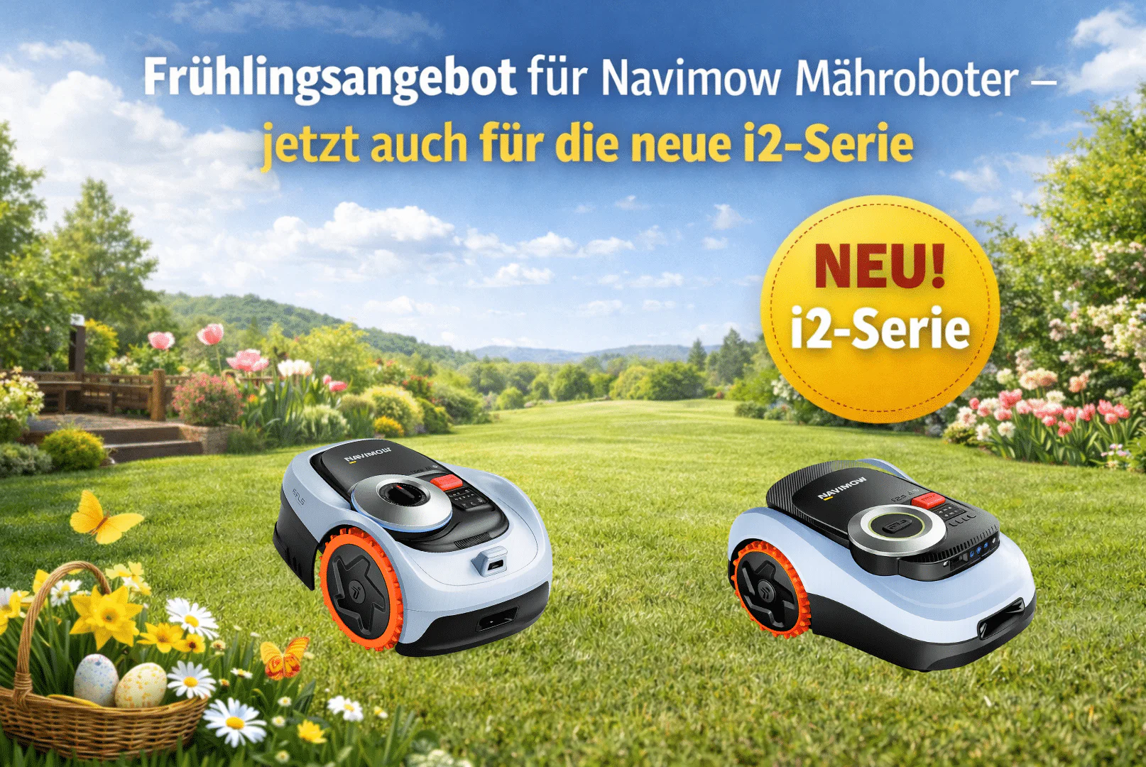 Spring offer for Navimow robotic lawnmowers &ndash; now also for the new i2 series&bdquo;/></a>                            </div>                                    <div class=