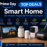 Amazon Prime Day 2026 Die besten Smart Home Angebote im Überblick